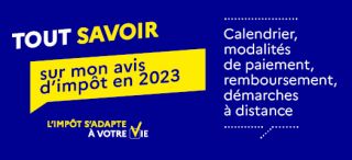 L'AVIS D'IMPÔT EN 2023