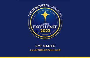 LMF Santé obtient pour la 4ème année consécutive le label d'Excellence