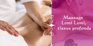 Massage Lomi Lomi-Massage tissus profonds à Strasbourg 